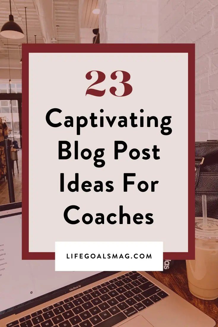 blog post topic ideas for coaches