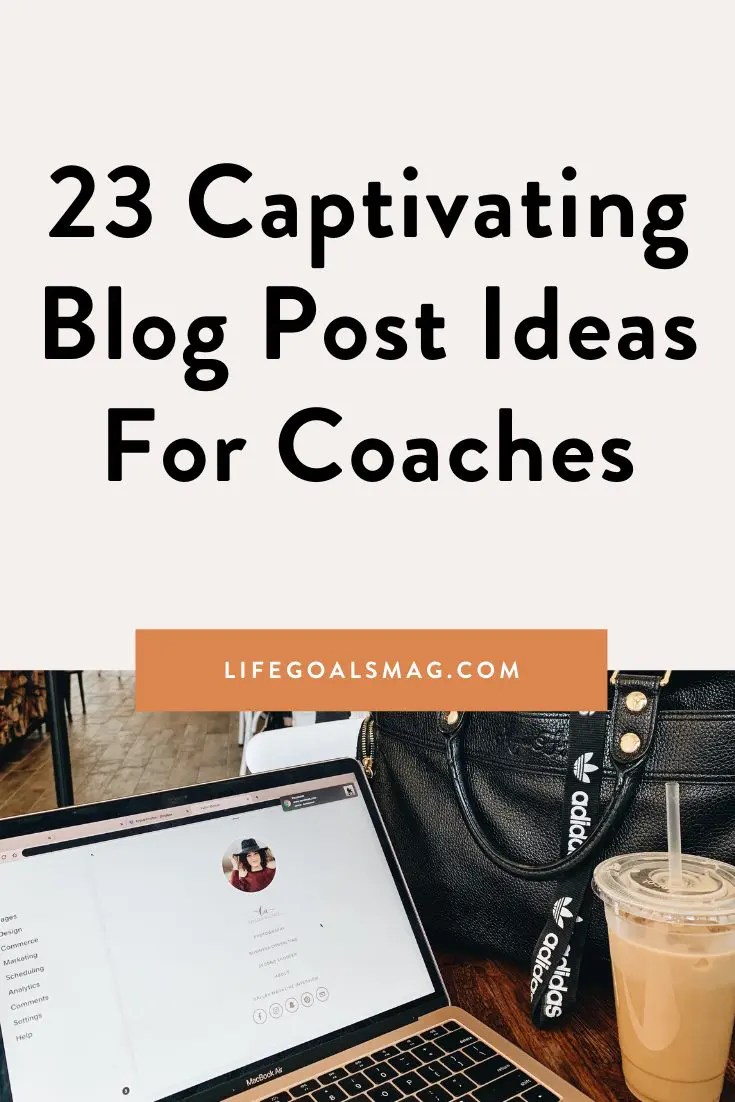 blog topics for life coaches